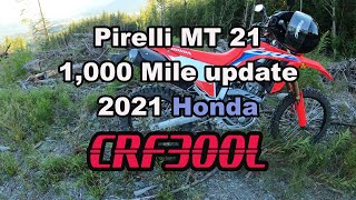 PIRELLI MT 21 1,000 MILE UPDATE - CRF300L, 4K