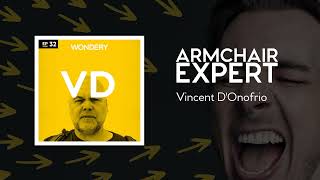 Vincent D'Onofrio | Armchair Expert with Dax Shepard