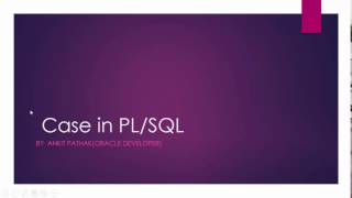 PL SQL Case Statement | PL SQL Beginner Tutorials