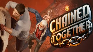 Chained Together | Gameplay Trailer