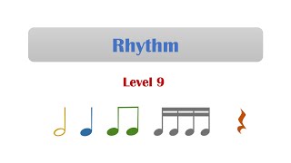 Rhythm Level 9