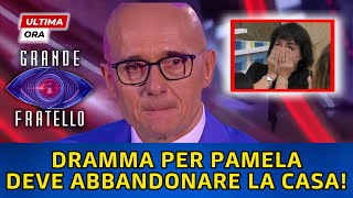 🔴GRANDE FRATELLO: DRAMMA PER PAMELA, DEVE ABBANDONARE LA CASA!