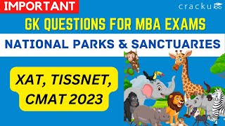 Most Important National Parks & Wildlife Sanctuaries Questions For MBA Exams | TISSNET, XAT & CMAT