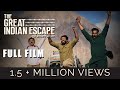 The Great Indian Escape | Khulay Asmaan Ki Oar | Full Hindi Feature Film #taranjietsinghnamdhari