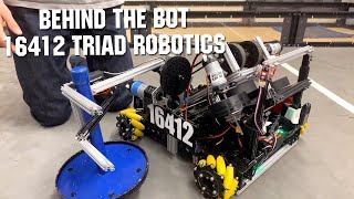 Behind the Bot FTC 16412 Triad Robotics Ultimate Goal First Updates Now