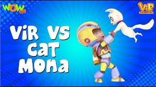 Vir The Robot Boy | Hindi Cartoon For Kids | Vir vs cat mona | Animated Series| Wow Kidz