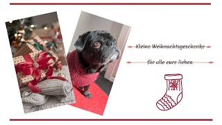 Kleine Weihnachtsgeschenke für alle eure lieben!