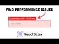 React Scan - My New Favorite Debugging Tool