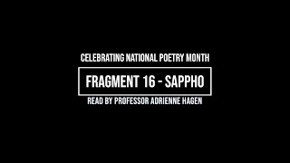 Adrienne Hagen, Assistant Professor of Classics, reads Fragment 16 by Sappho