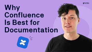 Why Documentation in Confluence?