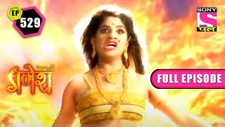 माँ Parvati ने बचाया Mamtasur को | Vighnaharta Ganesh - Ep 529 - Full Episode | 27 Sep 2022