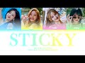 Sticky - kiss of life (color coded lyrics + line distribution)