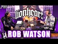 LIONHEART | Rob Watson | Garza Podcast 114