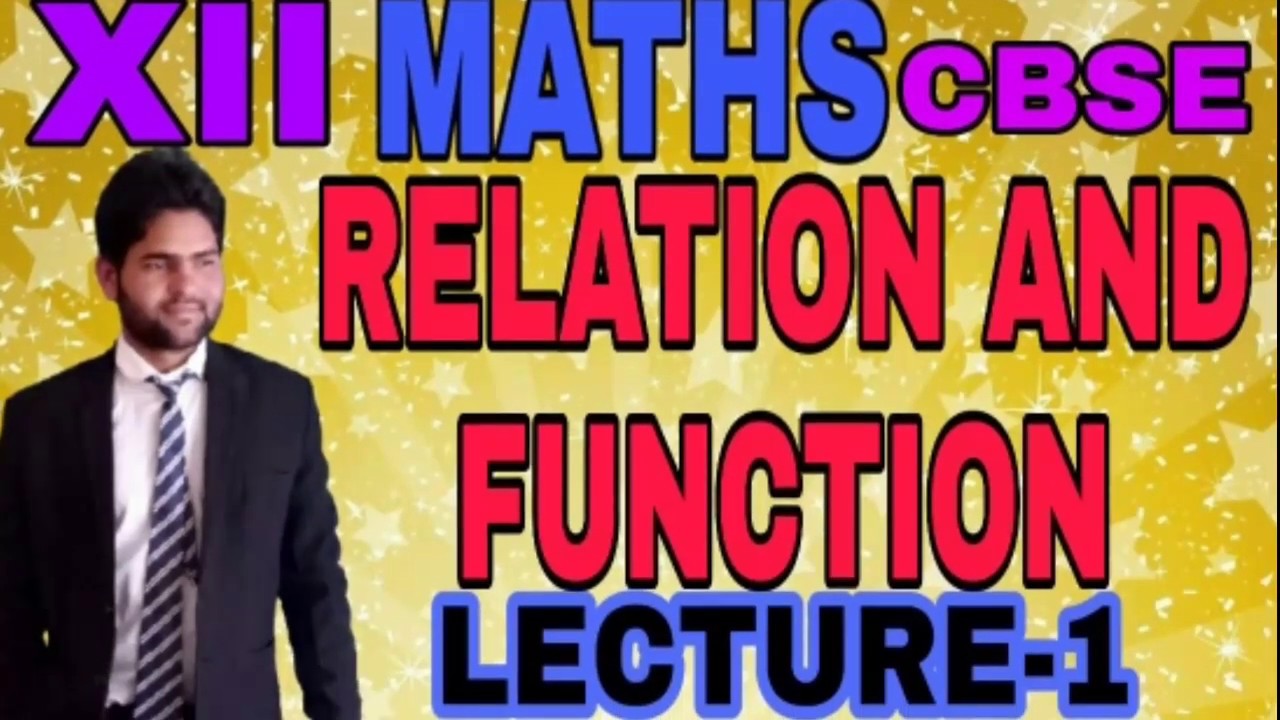Relation And Function Class 12th Youtube