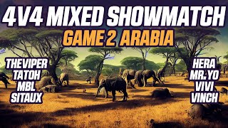 4v4 Arabia | Game 2 Mixed Team Showmatch PA7 Ft. Hera, TaToH, Yo and more