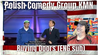 Polish Comedy Group KMN - Buying Doors (ENG sub) - REACTION - LOL!