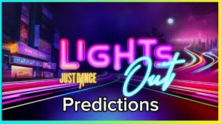 Just Dance 2024 Edition | Season: Lights Out - My Predictions