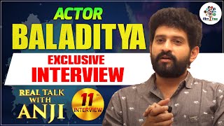 Actor Baladitya Exclusive Interview | Real Talk With Anji #11 | Telugu Interviews | Film Tree