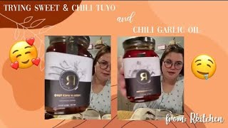 first time to try sweet and spicy tuyo and chili garlic oil of #Rkitchen 😋