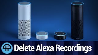 How to Listen to Your Alexa History and Delete Recordings
