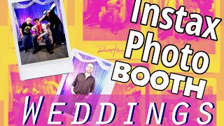 Instax Photo Booth for your  Wedding Complete Guide!