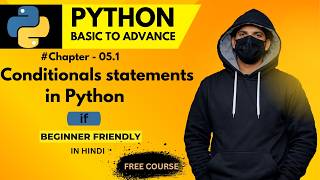 Python IF Statement Explained 🔥 | Conditional Statements for Beginners (Hindi) #python #coding #code