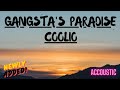 Gangsta's Paradise - Coolio Lyrics