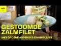 Gestoomde zalmfilet met groene asperges en krieltjes | Spring Steam | Sofie Dumont