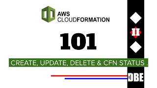 AWS CloudFormation #3 Create, Update, Status, Events, Delete stack via Console