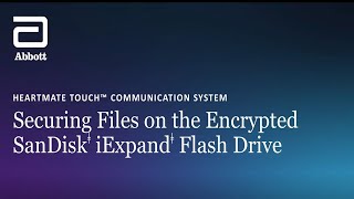 HeartMate Touch Communication System: Securing Files