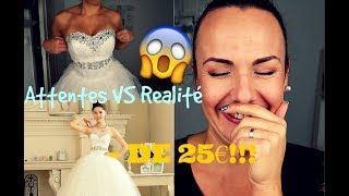 ATTENTE VS REALITE Aliexpress : Robes de mariée à - de 25€