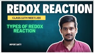 Types of Redox reaction | Redox reaction,Neet,Neet2025