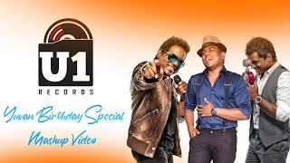 Yuvan Shankar Raja | Mashup Video | Yuvan Hits # U1 Forerver
