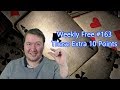 Those Extra 10 Points - Weekly Free #163 - Let's Play Bridge