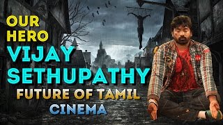 Vijay Sethupathi - Future Of Tamil Cinema | Upcoming Movies | Latest Updates
