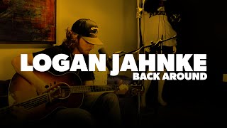 Logan Jahnke - Back Around (Acoustic)