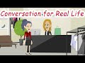 English Conversation for Real Life -  Practice English Listening and Speaking