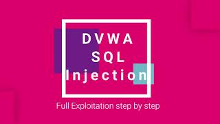 DVWA || SQL Injection Full Exploitation Step By Step ||
