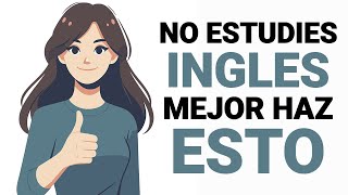 El Mejor Ejercicio Para Acostumbrar TU MENTE AL INGLES 🧠 Aprender Inglés Rápido 📚