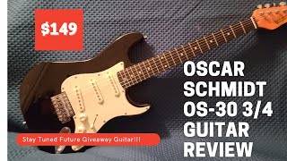 $149 Oscar Schmidt OS-30 Electric Guitar Review and future giveaway