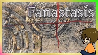 #1 ネフェイスト系RPG【Fanastasis】るじくに自由に実況