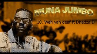 Michael Magz - Weh yah deaf ft Dhadza D {Visualizer} (Muna Jumbo Album)