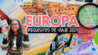 Requisitos para viajar a Europa en 2024
