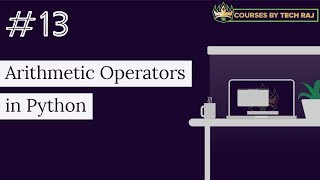 PFB #13 - Arithmetic Operators in Python