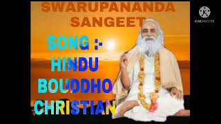 Swami Swarupananda Song Hindu Bouddha Christian