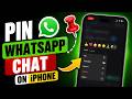 How To Pin WhatsApp Chat On iPhone 2026 | Keep Messages At Top In WhatsApp