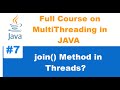 JOIN Method OR Waiting for Threads to finish #7