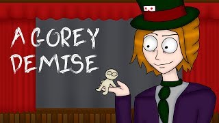 A Gorey Demise || Animated Lyric Video || Creature Feature