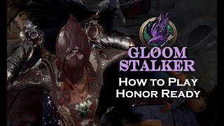 Gloomstalker QUICK Guide | Baldur's Gate 3