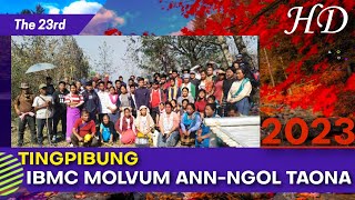 The 23rd Tingpibung, IBMC Molvum Ann-ngol Taona 🙏 2023